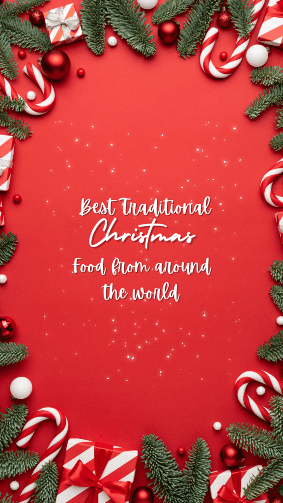 Best Traditional Christmas Food