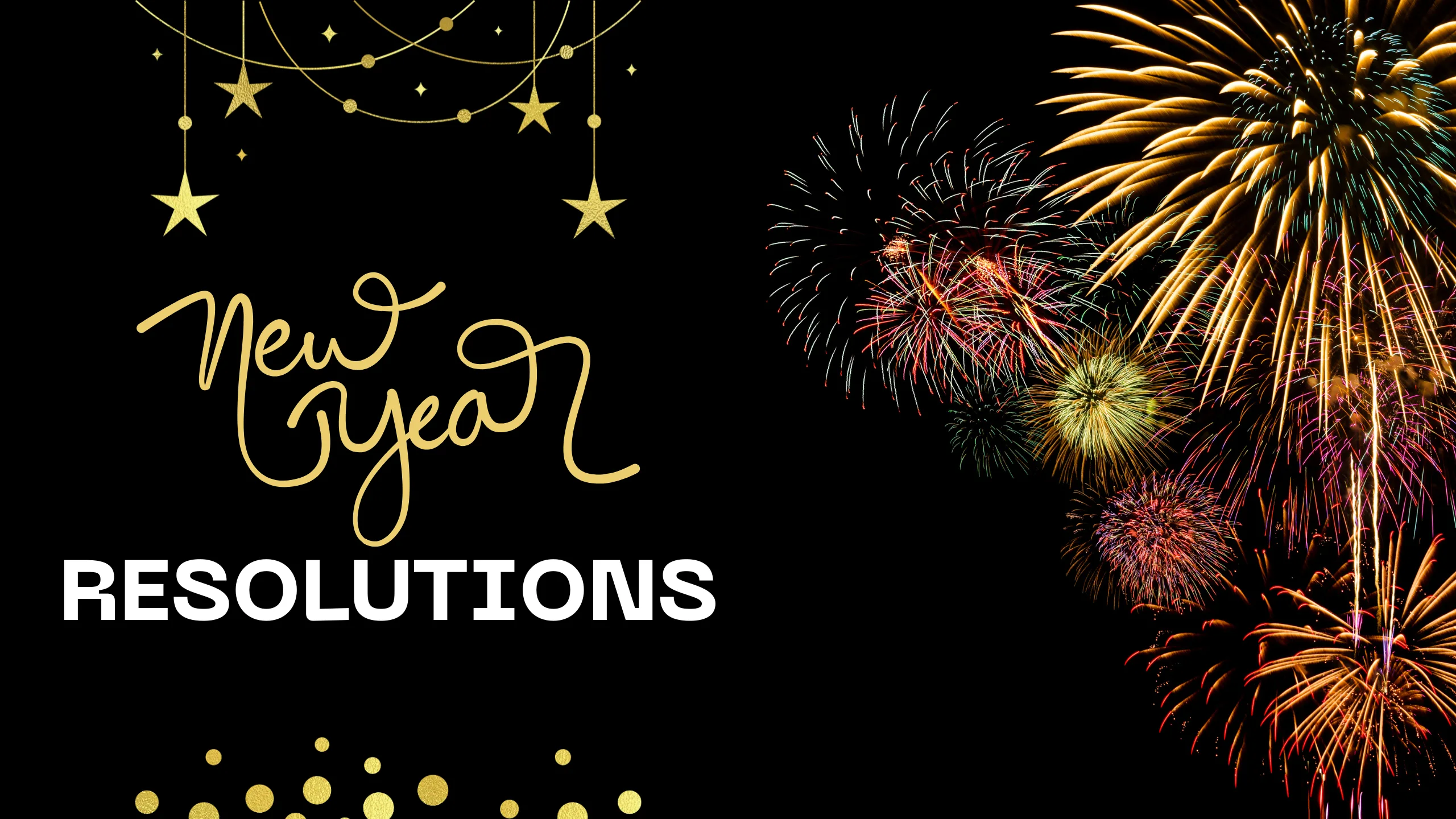 New Year's Resolutions: Tips for Setting and Achieving Goals